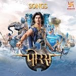 Porus Songs - Ravi Choudhary Song Download